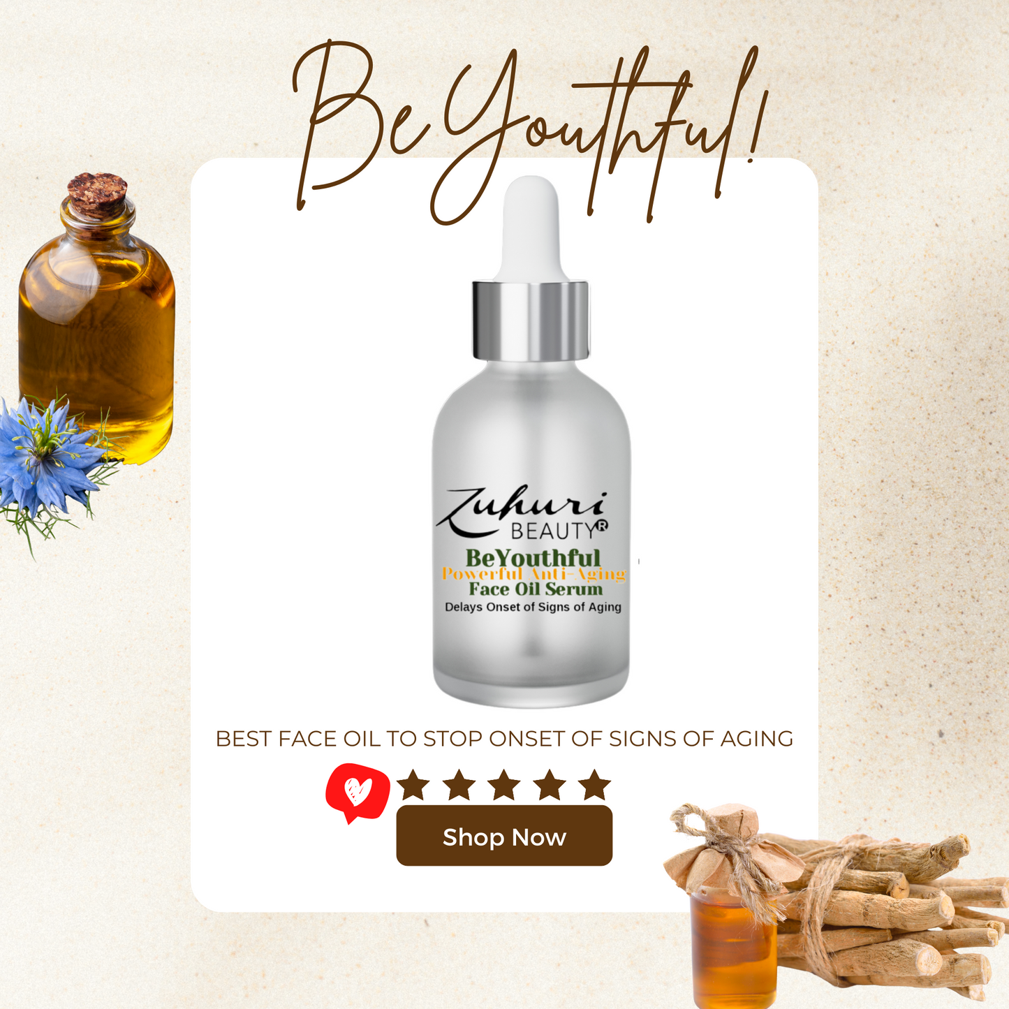 Zuhuri Beauty Powerful Anti-Aging BEYOUTHFUL Face Oil Serum