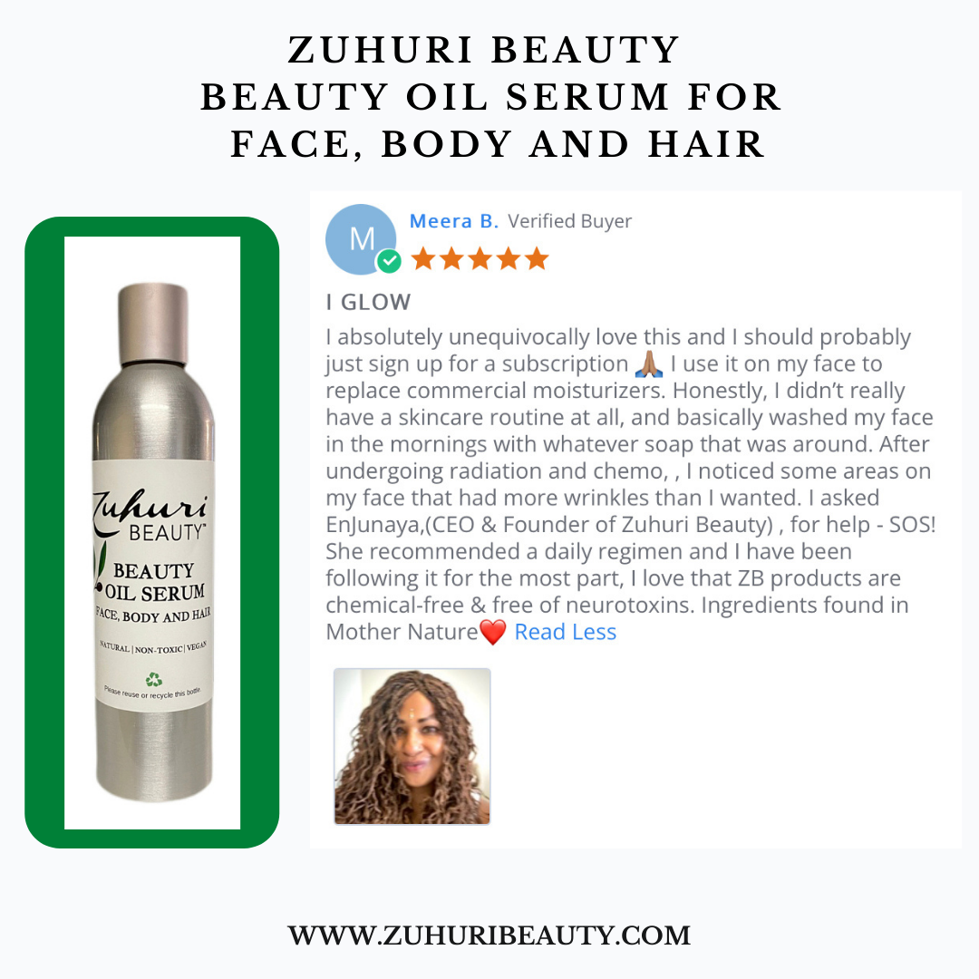 
                  
                    Client Review, Zuhuri Beauty Oil Serum, Chemotherapy skin care products
                  
                