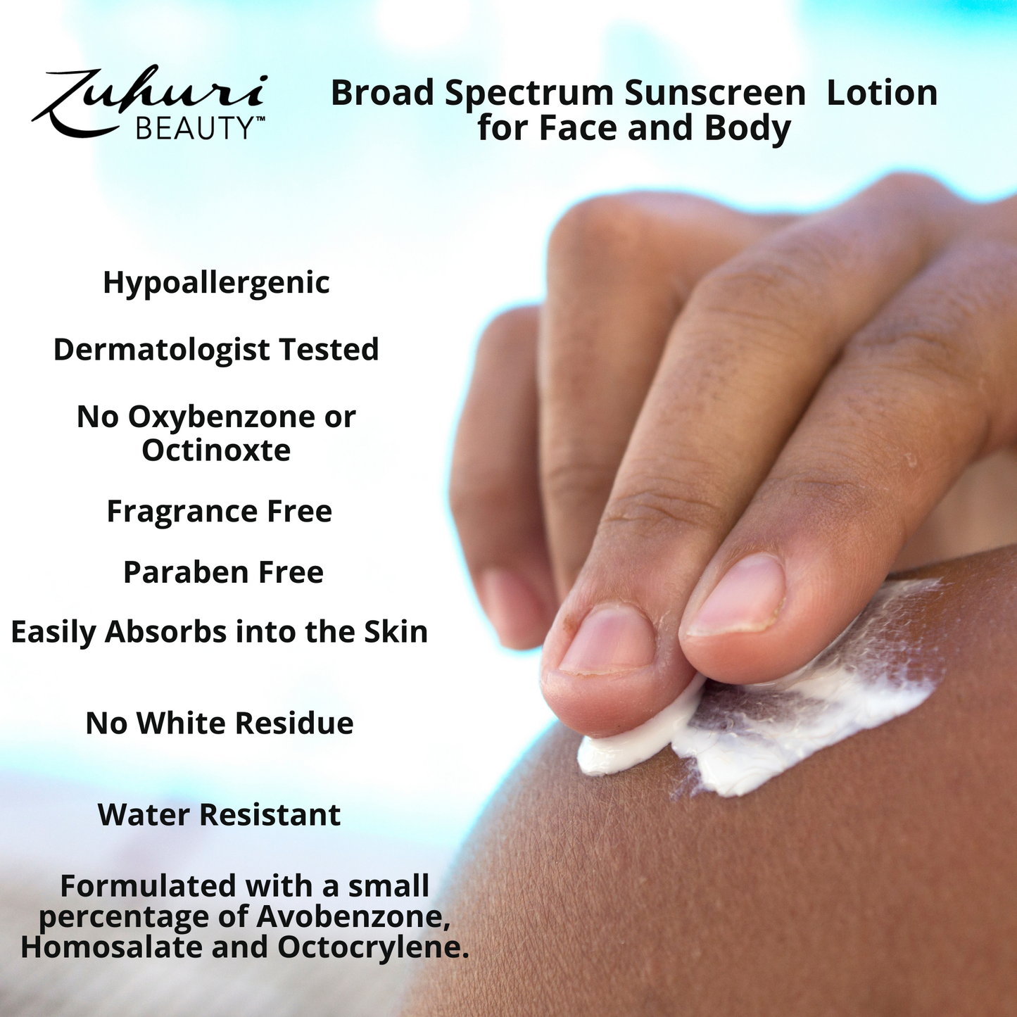 
                  
                    Broad Spectrum Sunscreen Lotion for Face and Body SPF 30 and 50 Water Resistant, Hypoallergenic and Dermatologist Tested
                  
                
